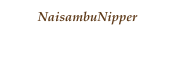 NaisambuNipper